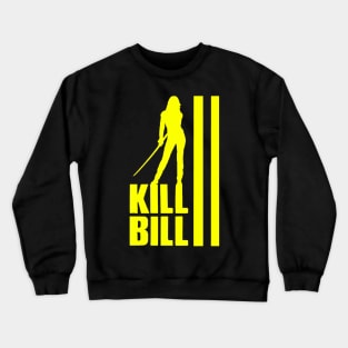 Kill Bill Crewneck Sweatshirt